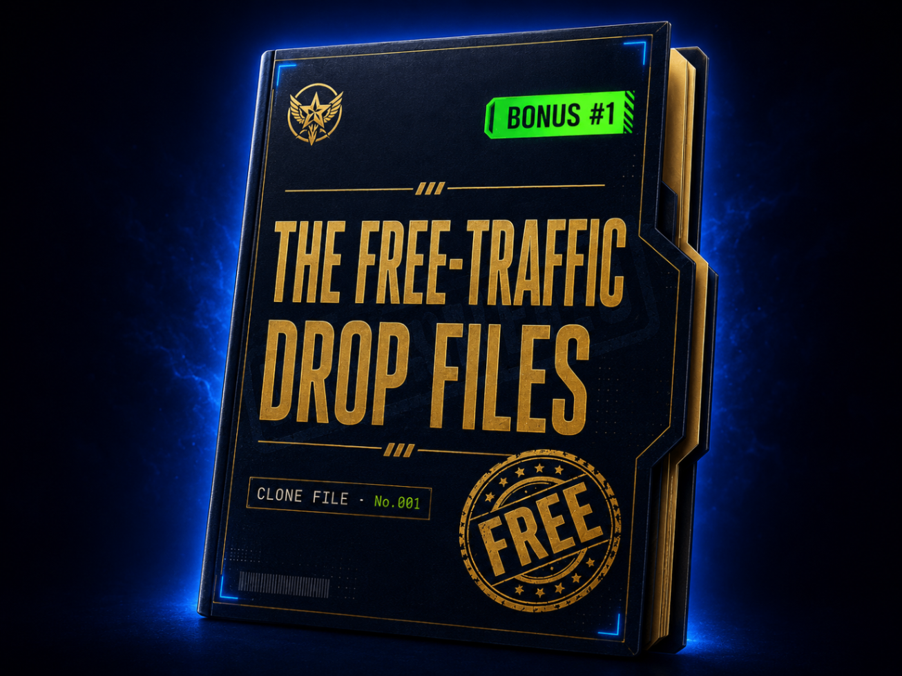 BONUS #1 — THE FREE-TRAFFIC DROP FILES